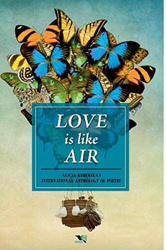 Love Is Like Air [Paperback]