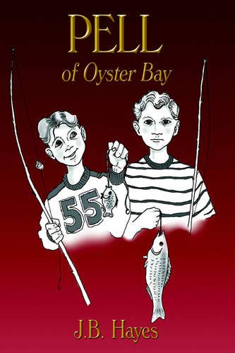 Pell of Oyster Bay [Paperback]