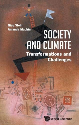 Society and Climate  Transformations and Challenges [Hardcover]