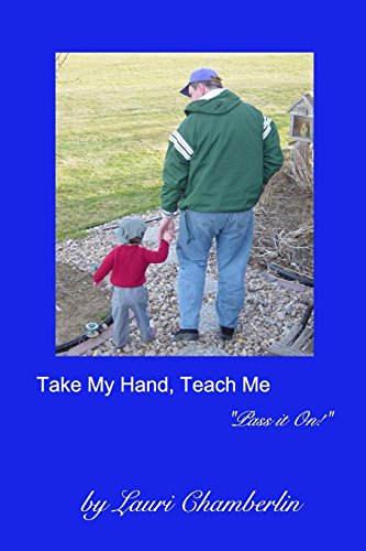 Take My Hand, Teach Me [Paperback]