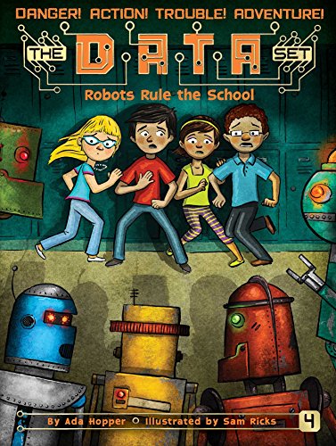 Robots Rule the School [Paperback]