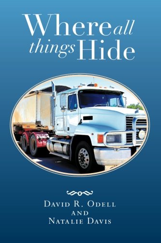 Where All Things Hide [Paperback]