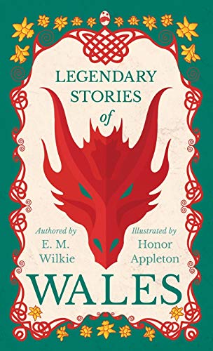 Legendary Stories of Wales [Hardcover]