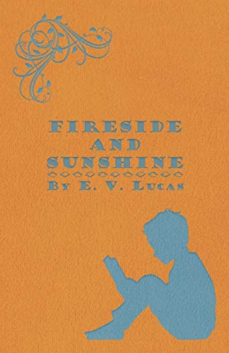 Fireside and Sunshine [Paperback]