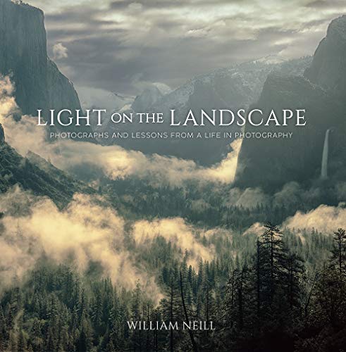 Light on the Landscape Photographs and Lessons from a Life in Photography [Paperback]