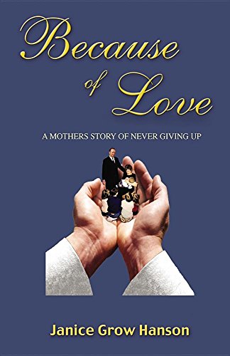 Because Of Love Now And Forever [Paperback]