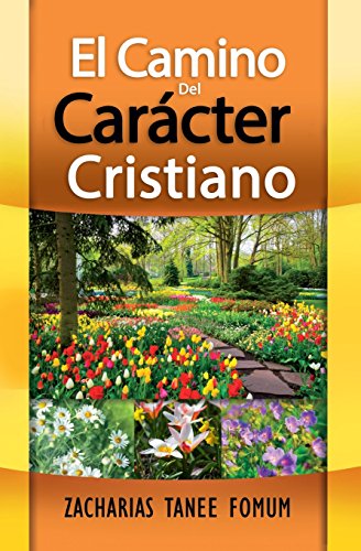Camino Del Carcter Cristiano [Paperback]