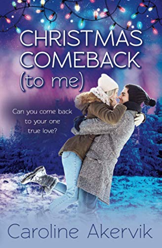 Christmas Comeback (to Me) [Paperback]