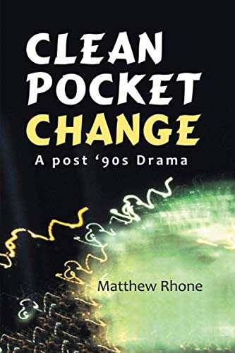 Clean Pocket Change [Paperback]