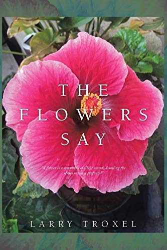 Flowers Say [Paperback]