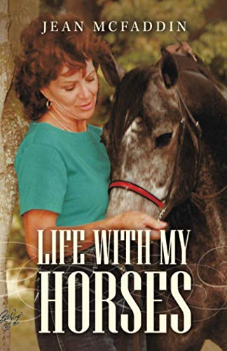 Life with My Horses [Paperback]