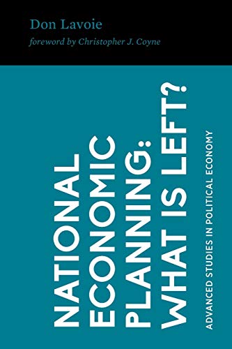 National Economic Planning  What Is Left [Paperback]