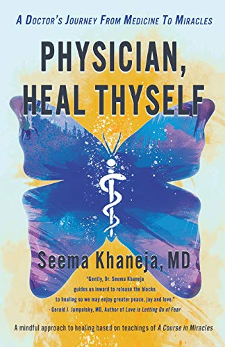Physician, Heal Thyself [Paperback]