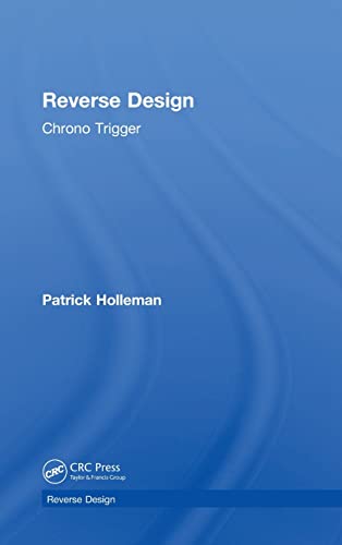 Reverse Design Chrono Trigger [Hardcover]