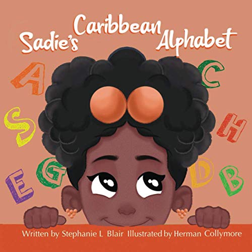 Sadie's Caribbean Alphabet [Paperback]