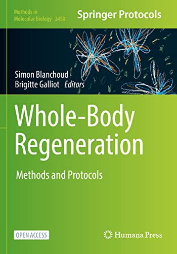 Whole-Body Regeneration Methods and Protocols [Paperback]