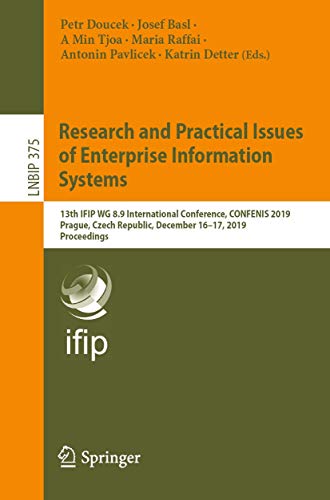 Research and Practical Issues of Enterprise Information Systems 13th IFIP WG 8. [Paperback]