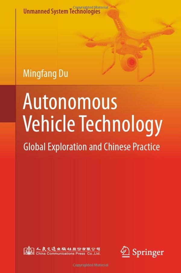 Autonomous Vehicle Technology Global Exploration and Chinese Practice [Hardcover]
