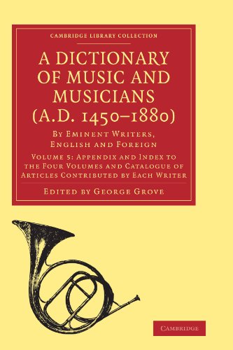 A Dictionary of Music and Musicians (A.D. 14501880) By Eminent Writers, Englis [Paperback]