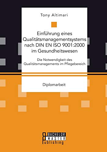 Einfuhrung Eines Qualitatsmanagementsystems Nach Din En Iso 9001 2000 Im Gesund [Paperback]