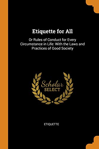 Etiquette For All