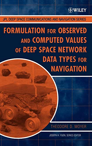 Formulation for Observed and Computed Values of Deep Space Network Data Types fo [Hardcover]