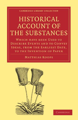 Historical Account of the Substances Which Have Been Used to Describe Events, an [Paperback]