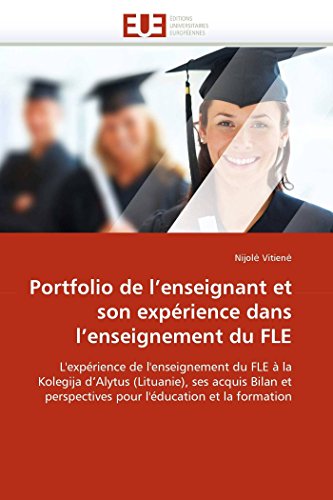 Portfolio De L'enseignant Et Son Exprience Dans L'enseignement Du Fle L'expri [Paperback]
