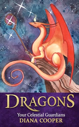 Dragons Your Celestial Guardians [Paperback]