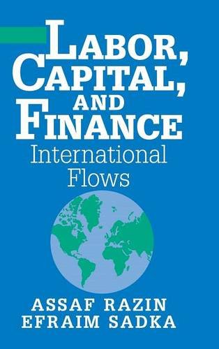 Labor, Capital, and Finance International Flows [Hardcover]