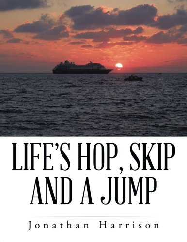 Life's Hop, Skip And A Jump [Paperback]