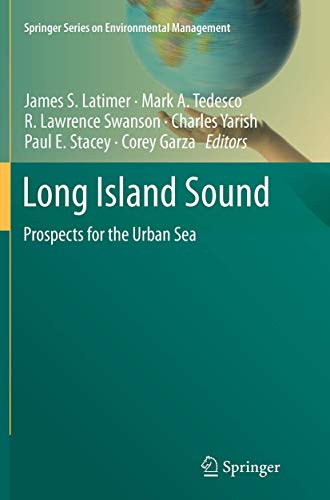 Long Island Sound Prospects for the Urban Sea [Paperback]