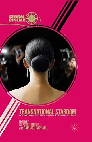 Transnational Stardom International Celebrity in Film and Popular Culture [Paperback]