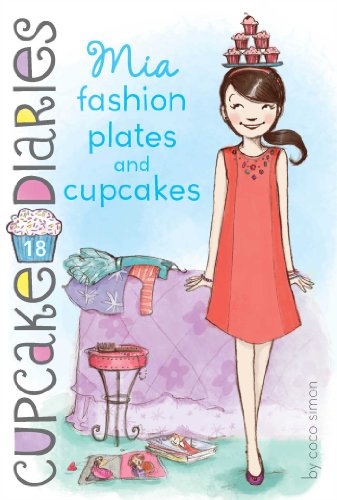 Mia Fashion Plates and Cupcakes [Paperback]