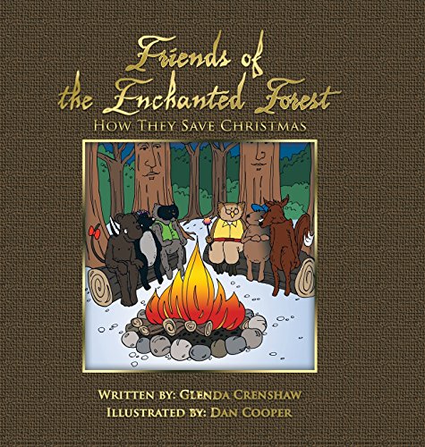 Friends Of The Enchanted Forest How They Save Christmas [Hardcover]