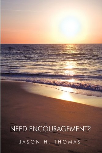 Need Encouragement [Hardcover]