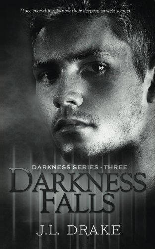 Darkness Falls (darkness Series ) (volume 3) [Paperback]