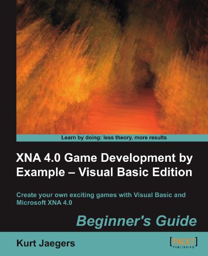 Xna 4.0 Game Development By Example Beginner's Guide - Visual Basic Edition [Paperback]