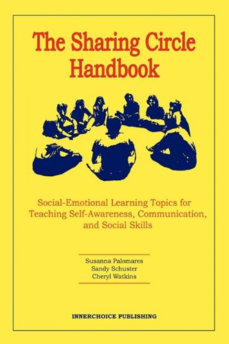 The Sharing Circle Handbook [Paperback]
