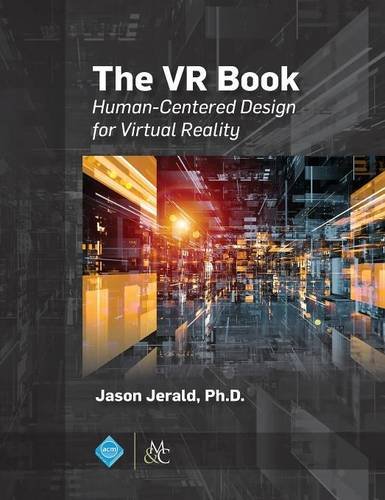 The Vr Book Human-Centered Design For Virtual Reality [Hardcover]