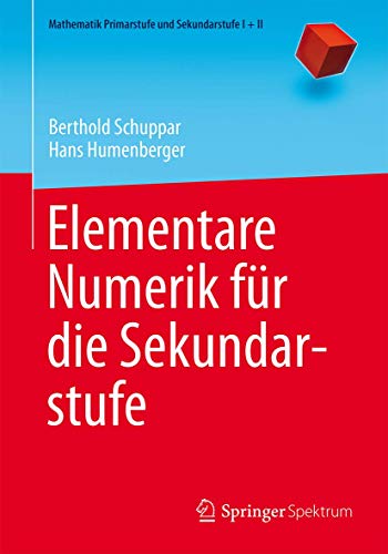 Elementare Numerik fr die Sekundarstufe [Paperback]