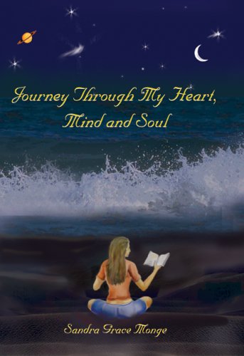 Journey Through My Heart, Mind and Soul [Hardcover]
