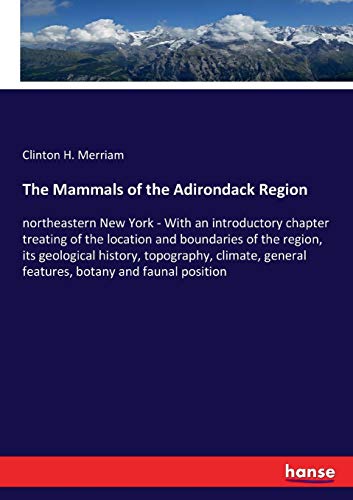 Mammals of the Adirondack Region [Paperback]