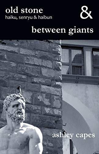 Old Stone & Between Giants [Paperback]