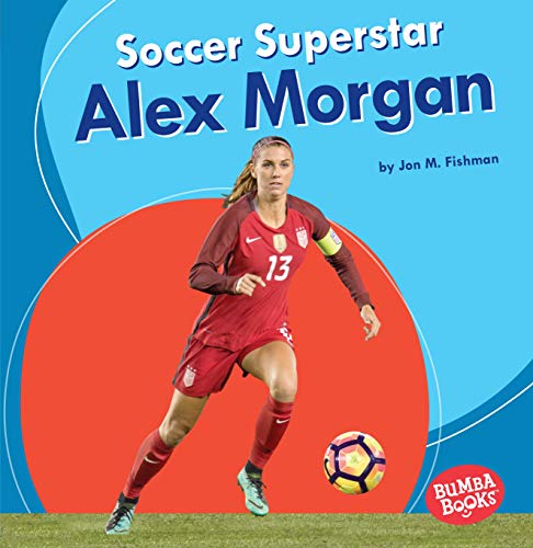 Soccer Superstar Alex Morgan [Paperback]