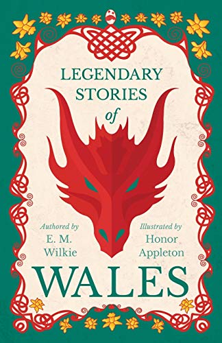 Legendary Stories of Wales [Paperback]