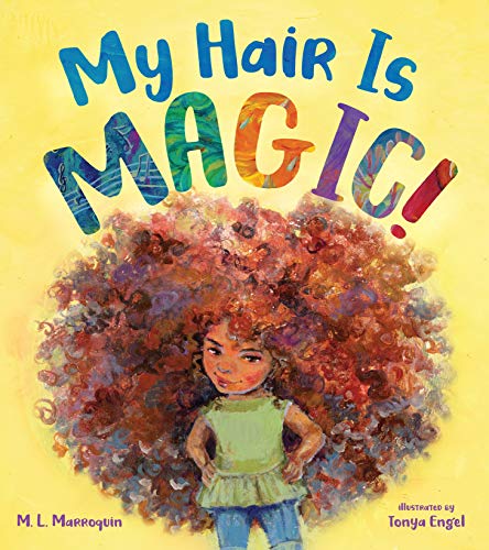 My Hair is Magic [Hardcover]