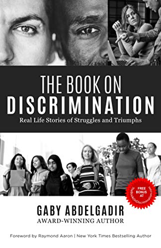 Book on Discrimination  Real Life Stories of Struggles and Triumphs [Paperback]