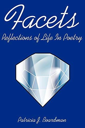 Facets  Reflections of Life in Poetry [Unknown]