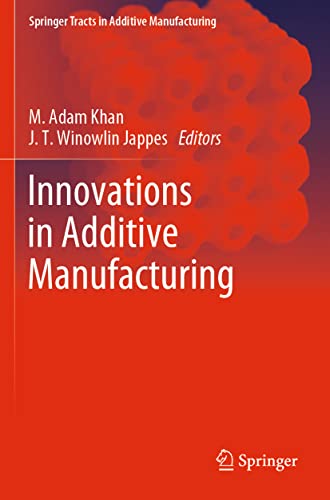 Innovations in Additive Manufacturing [Paperback]